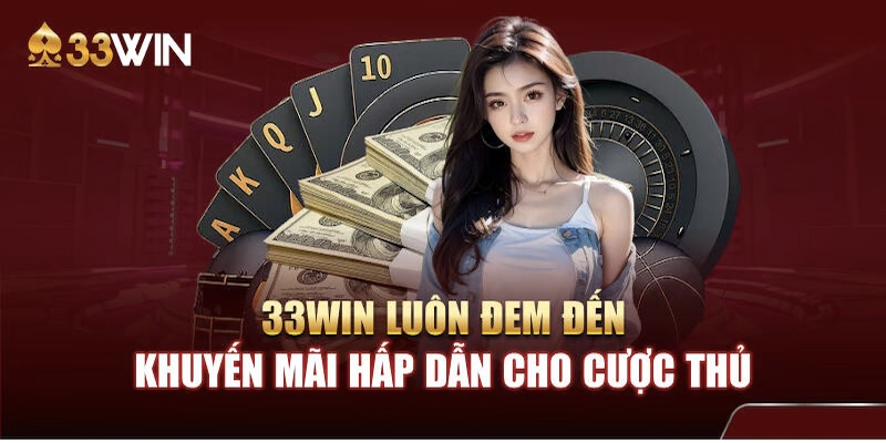 khuyến mãi 33win