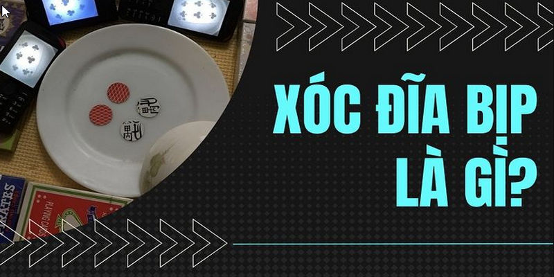 xóc đĩa bịp là gì